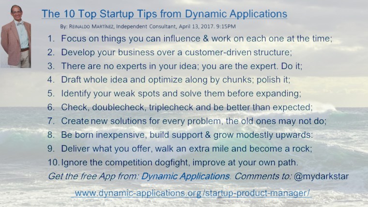 The Top 10 Startup Tips by Dynamic Applications - Reinaldo Martinez, Caracas, Venezuela.